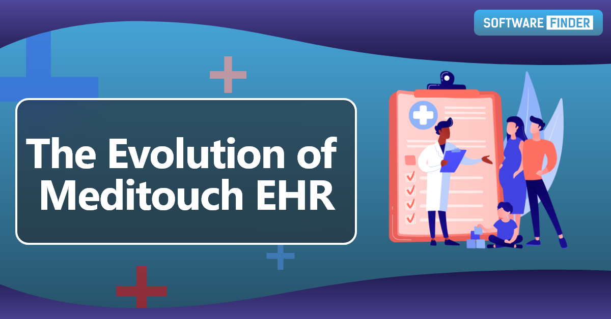 The Evolution of Meditouch EHR